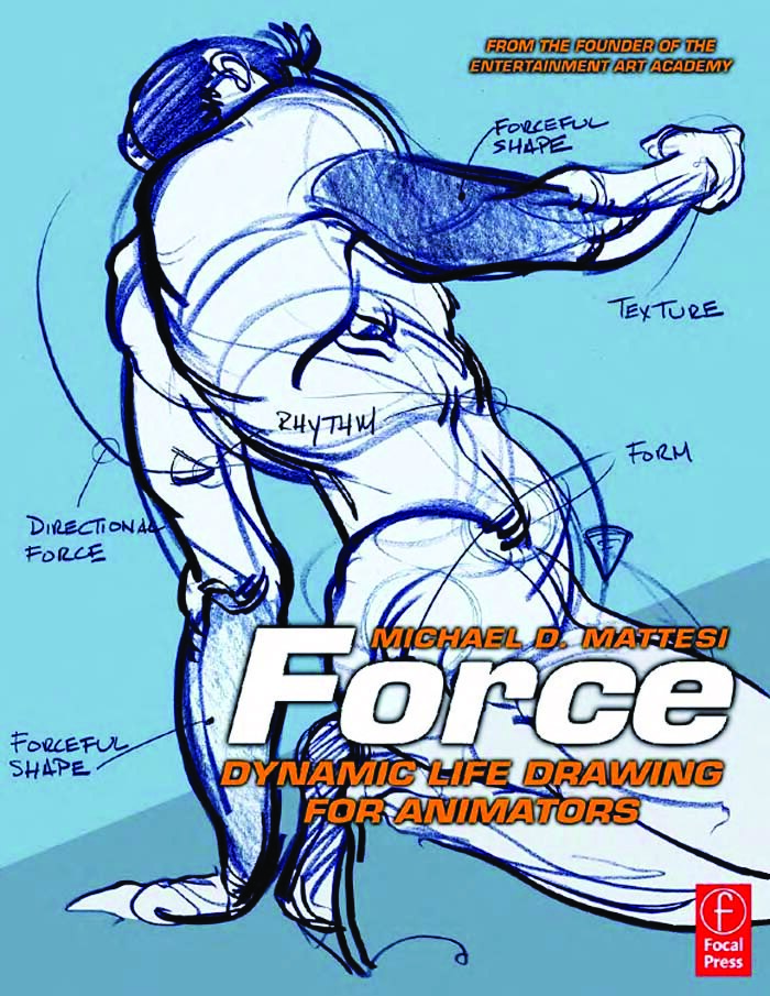 Force: Dynamic Life Drawing for Animators
